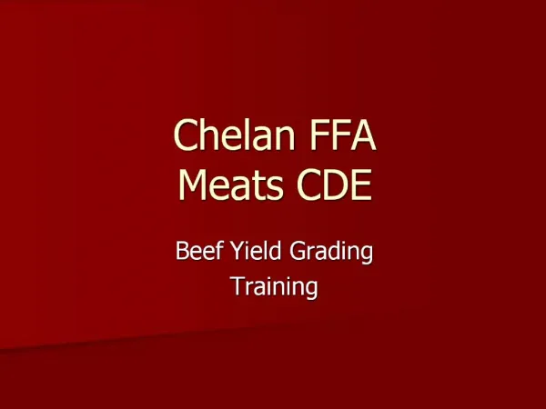 Chelan FFA Meats CDE