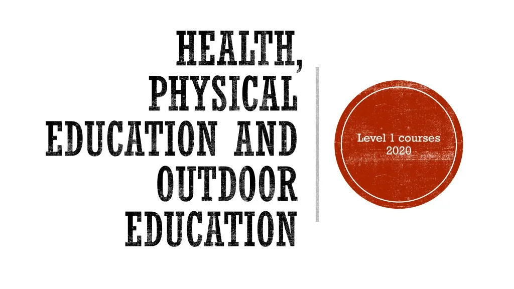health physical education and outdoor education