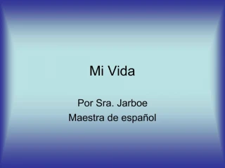 Mi Vida - slide 1
