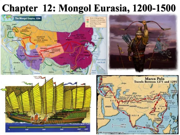 Chapter 12: Mongol Eurasia, 1200-1500