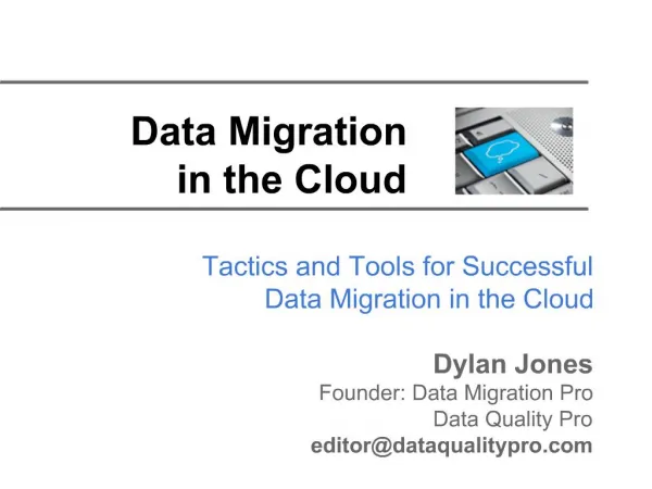 Data Migration in the Cloud