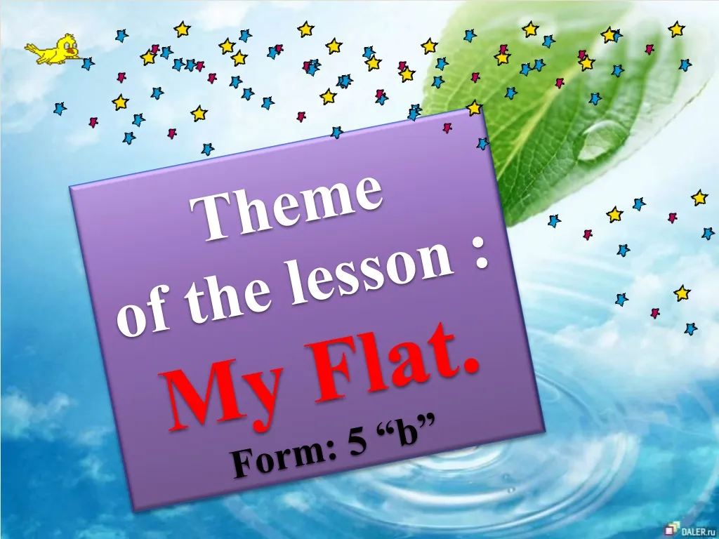 theme of the lesson my flat form 5 b