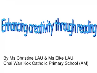 Enhancing creativity through reading - slide 1
