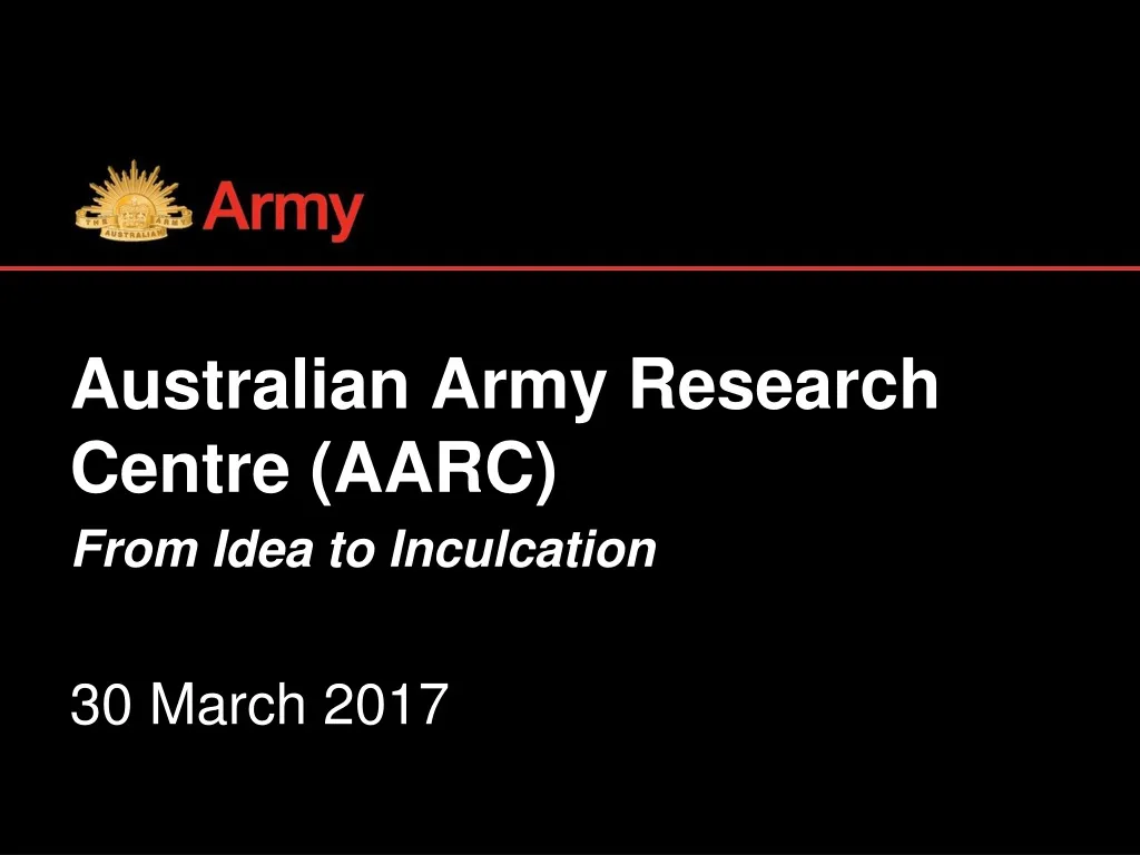 australian army research centre aarc from idea to inculcation 30 march 2017
