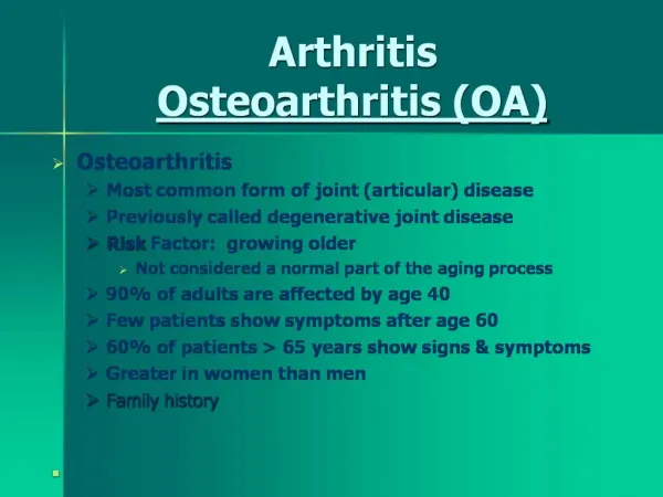 Arthritis Osteoarthritis OA