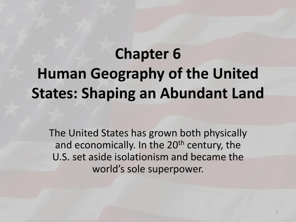 chapter 6 human geography of the united states shaping an abundant land