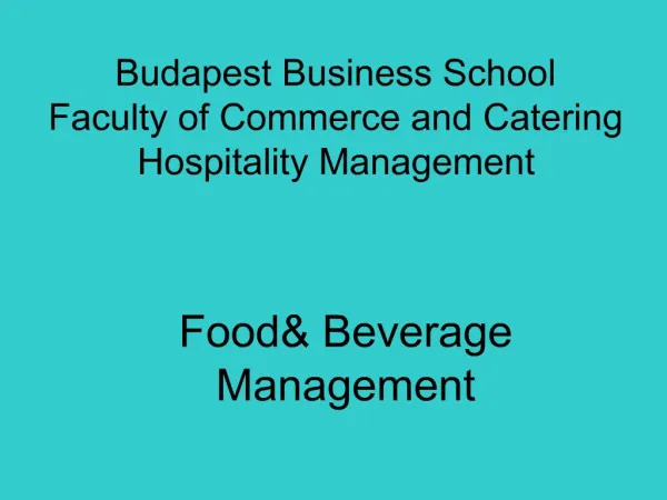 Budapest Business School Faculty of Commerce and Catering Hospitality Management