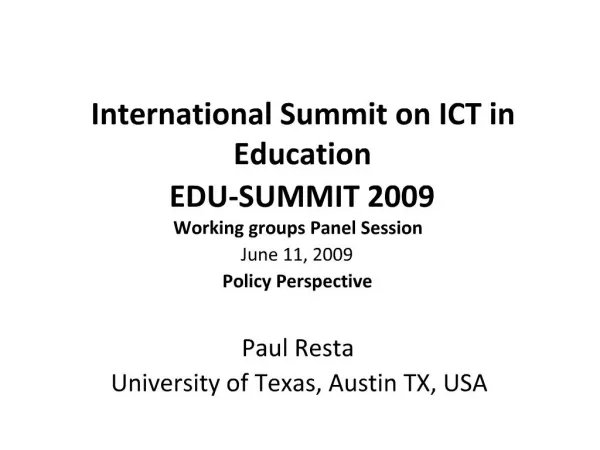 International Summit on ICT in Education EDU-SUMMIT 2009