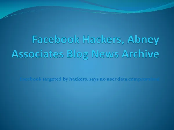 facebook hackers, abney associates blog news archive