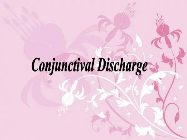 Conjunctival Discharge