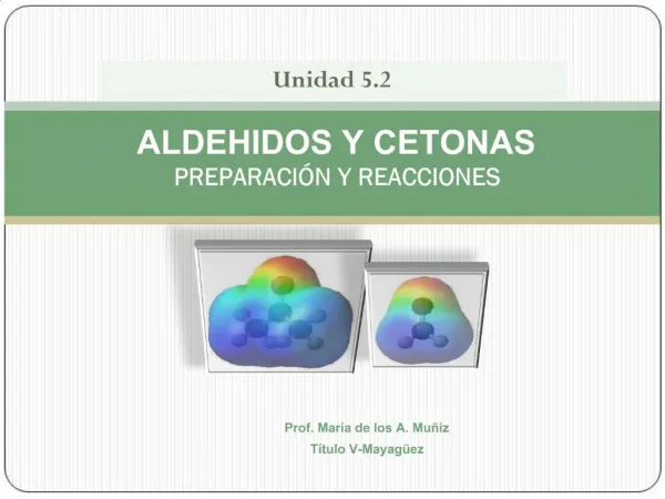 ALDEHIDOS Y CETONAS PREPARACI N Y REACCIONES