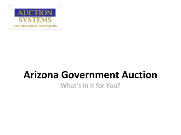 Arizona Government Auction: What’s In It for You?