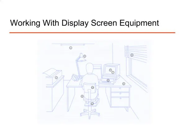 Working With Display Screen Equipment