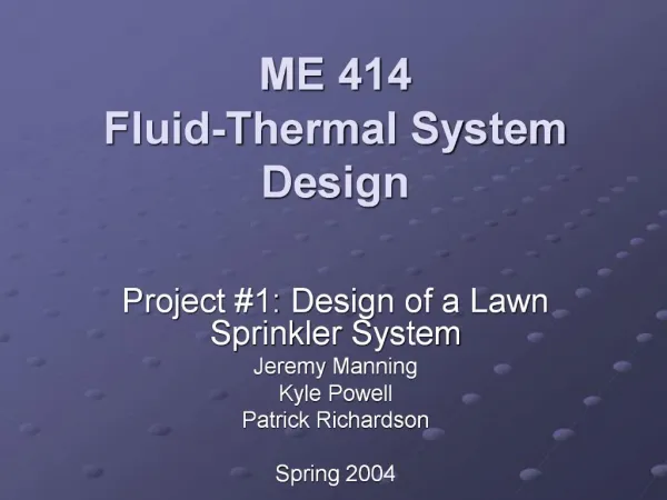 ME 414 Fluid-Thermal System Design