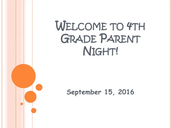 Welcome to 4th Grade Parent Night!