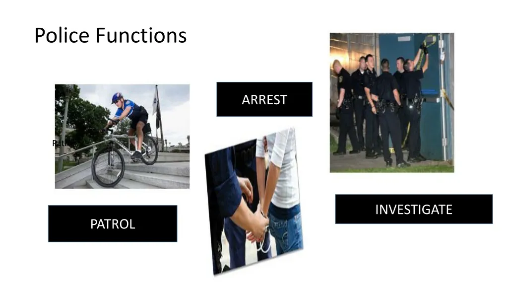 police functions