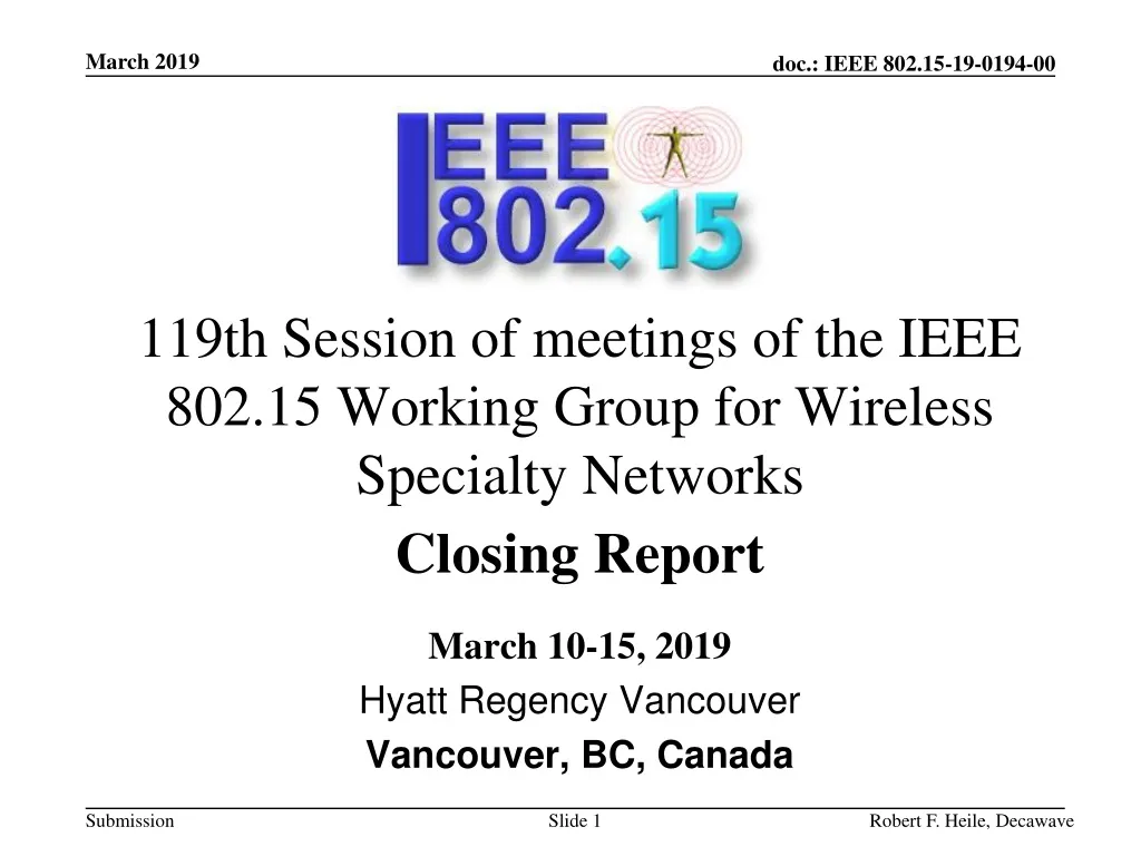 119th session of meetings of the ieee 802 15 working group for wireless specialty networks
