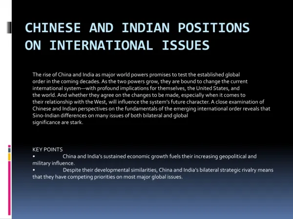 CHINESE AND INDIAN POSITIONS ON INTERNATIONAL ISSUES