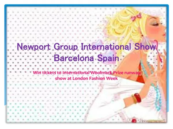 Newport group international show barcelona spain