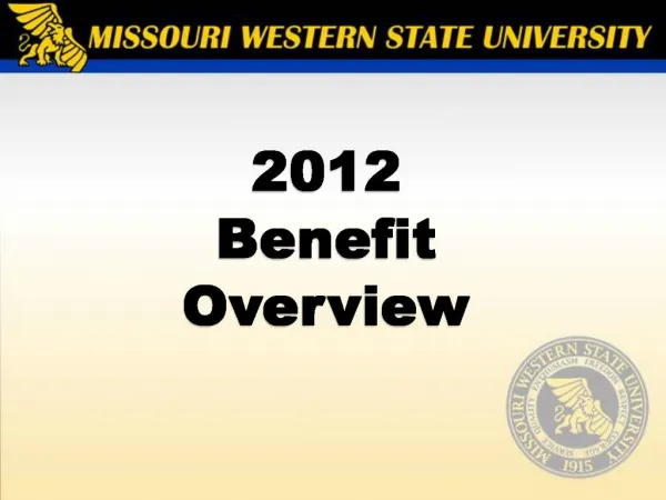 2012 Benefit Overview