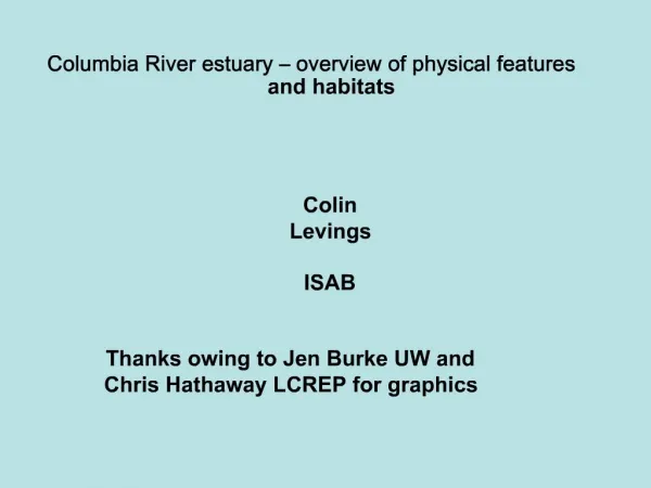 Columbia River estuary overview of physical features and habitats