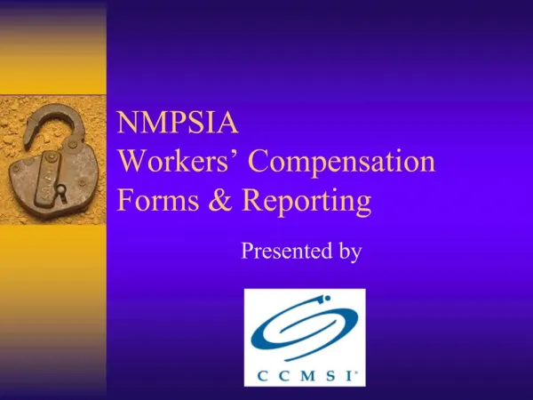 NMPSIA Workers Compensation Forms Reporting
