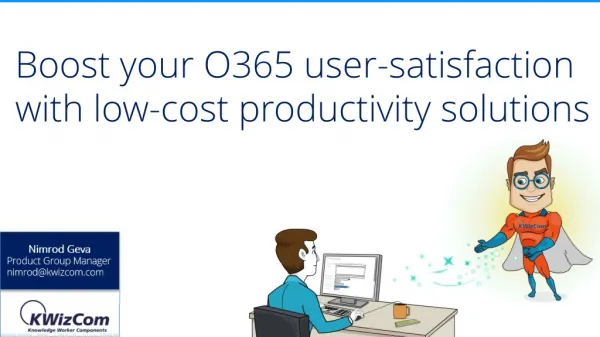 Boost your O365 user-satisfaction with low-cost productivity solutions