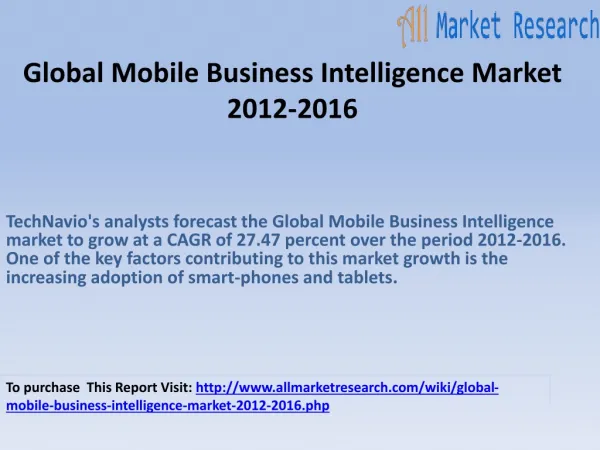 ﻿ Global Mobile Business Intelligence Market