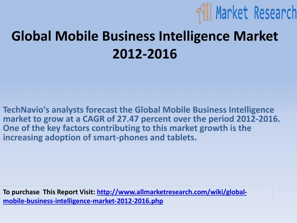 global mobile business intelligence market 2012 2016
