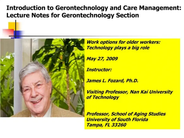 Introduction to Gerontechnology and Care Management: Lecture Notes for Gerontechnology Section