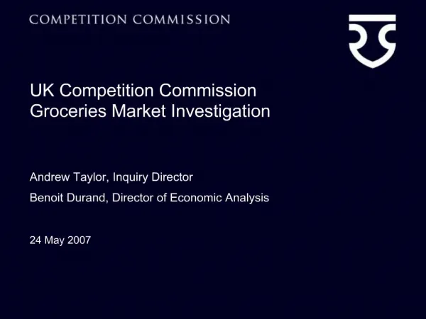 UK Competition Commission Groceries Market Investigation