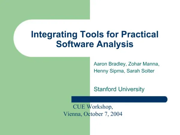 Integrating Tools for Practical Software Analysis