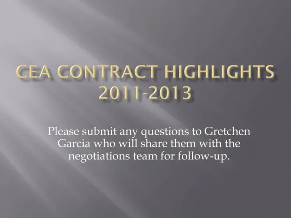 CEA contract highlights 2011-2013