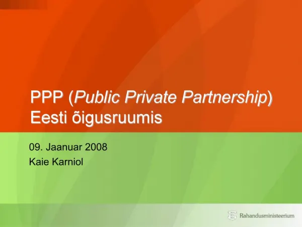 PPP Public Private Partnership Eesti igusruumis