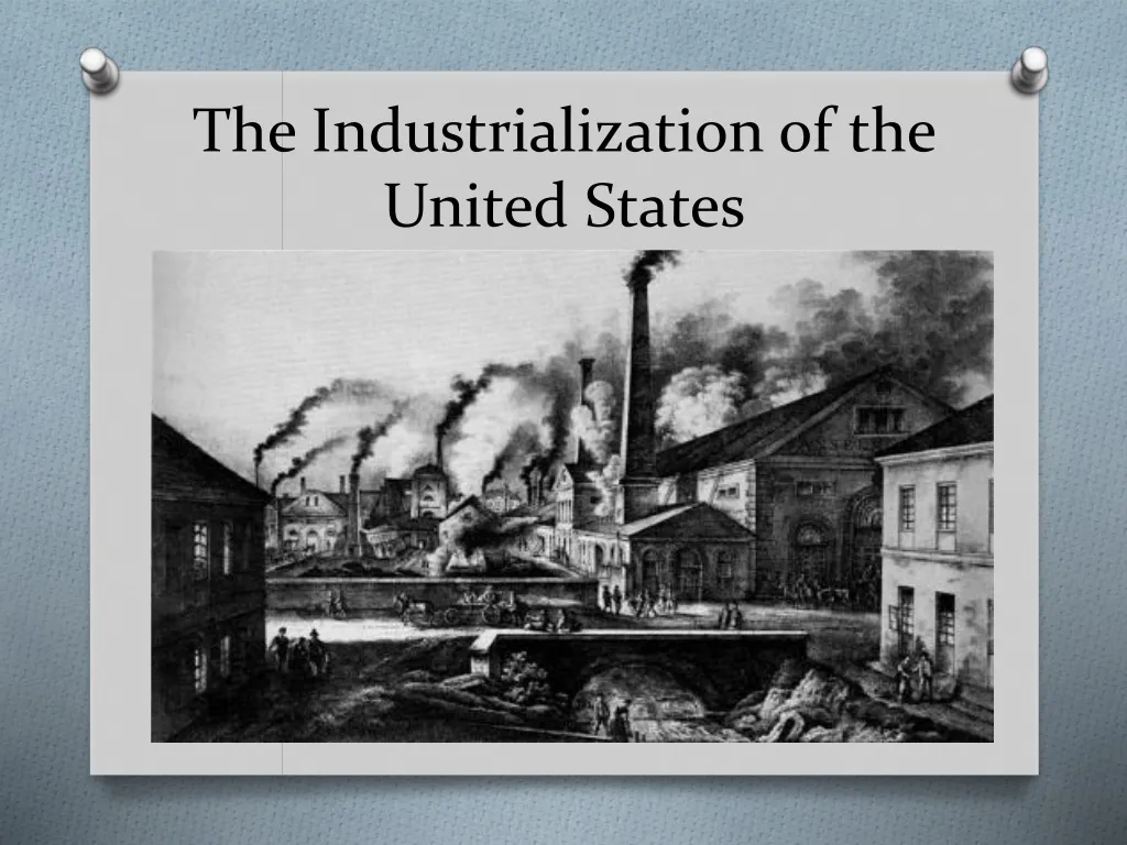 the industrialization of the united states