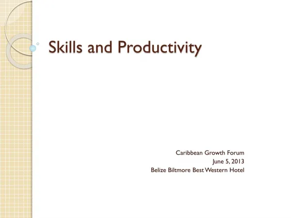 Skills and Productivity