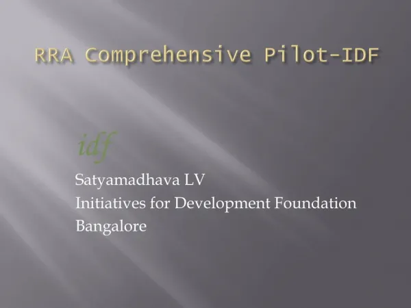 RRA Comprehensive Pilot-IDF