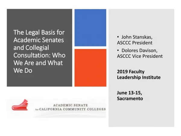 The Legal Basis for Academic Senates and Collegial Consultation: Who We Are and What We Do