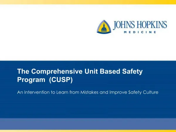 The Comprehensive Unit Based Safety Program CUSP