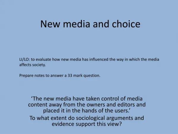 New media and choice