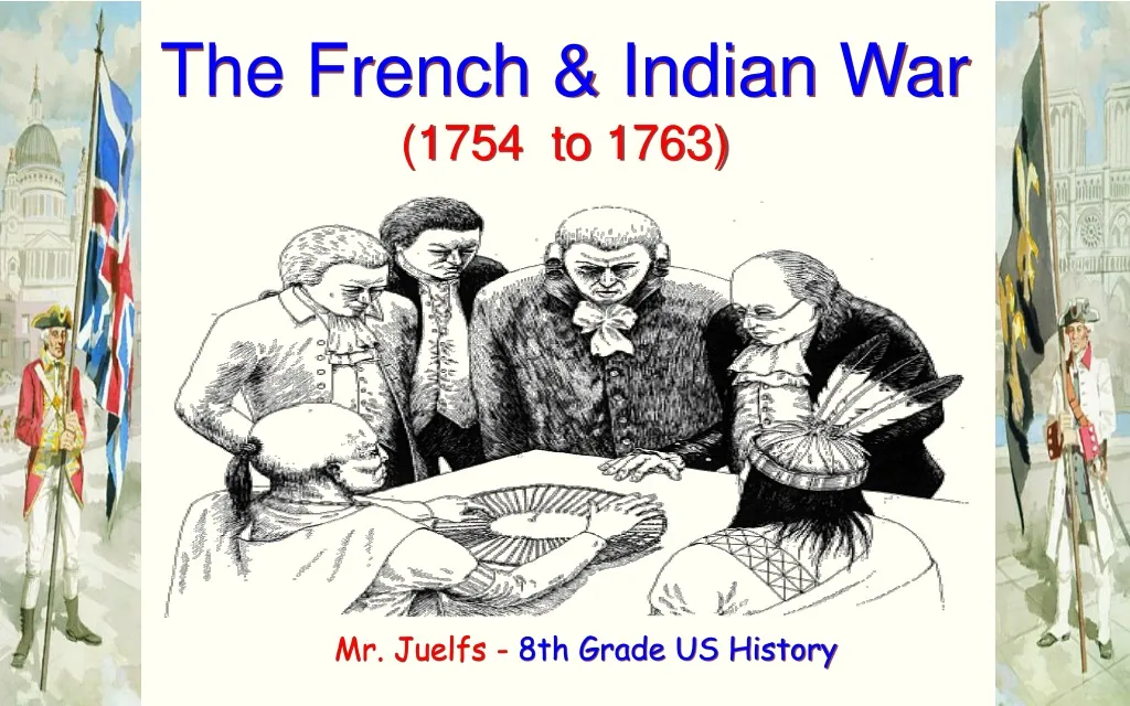 the french indian war 1754 to 1763