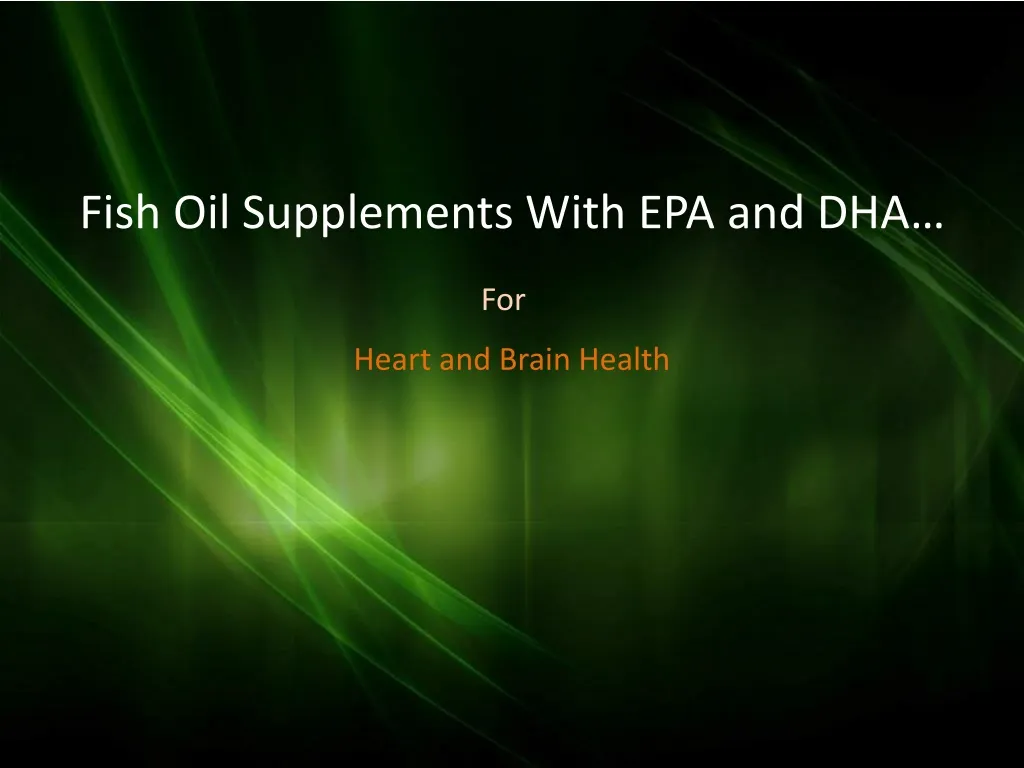 fish oil supplements with epa and dha