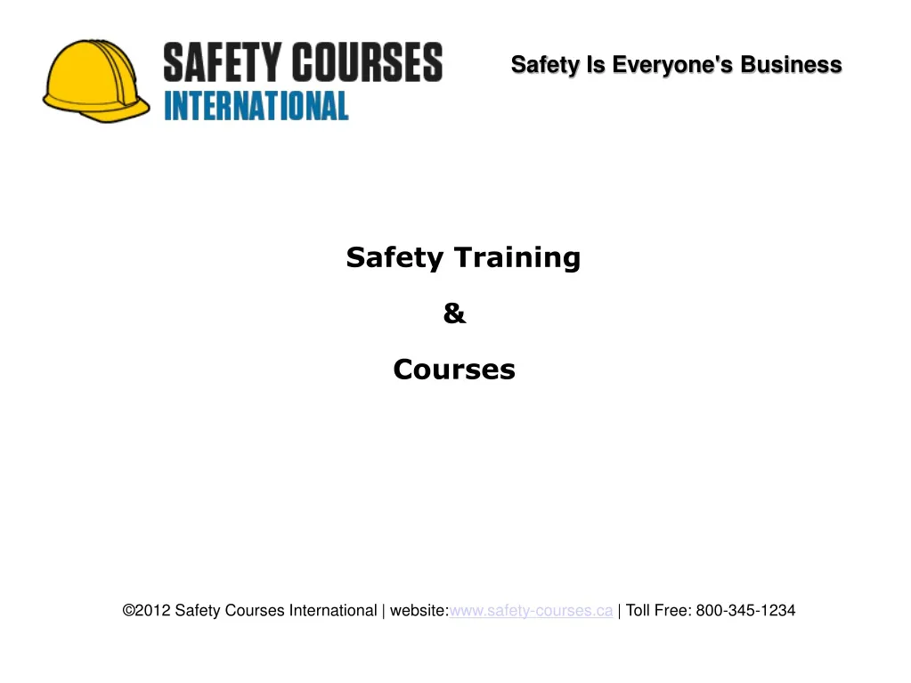 safety is everyone s business