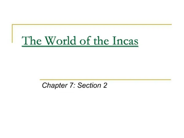 The World of the Incas