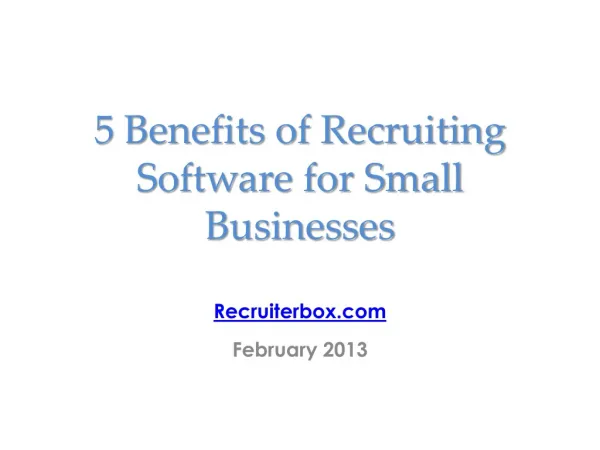 5 Benefits of Recruiting Software for Small Businesses