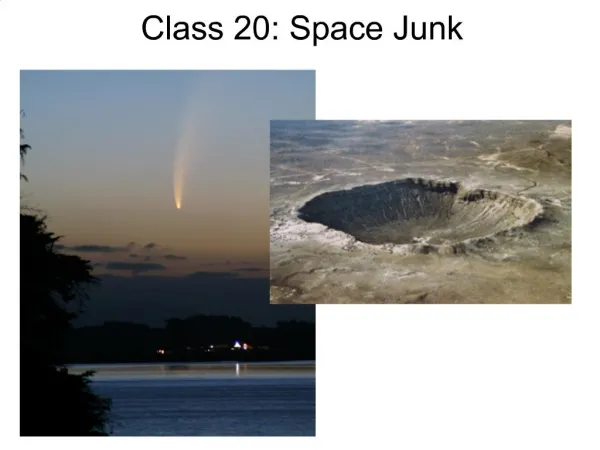 Class 20: Space Junk