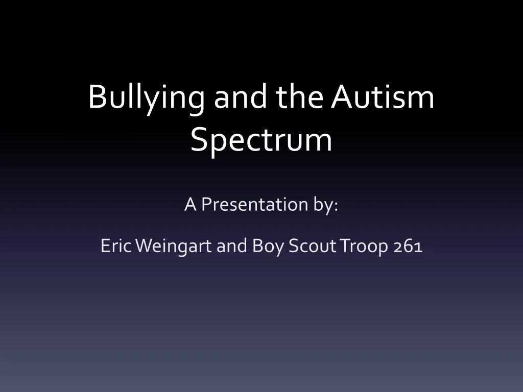 bullying and the autism spectrum