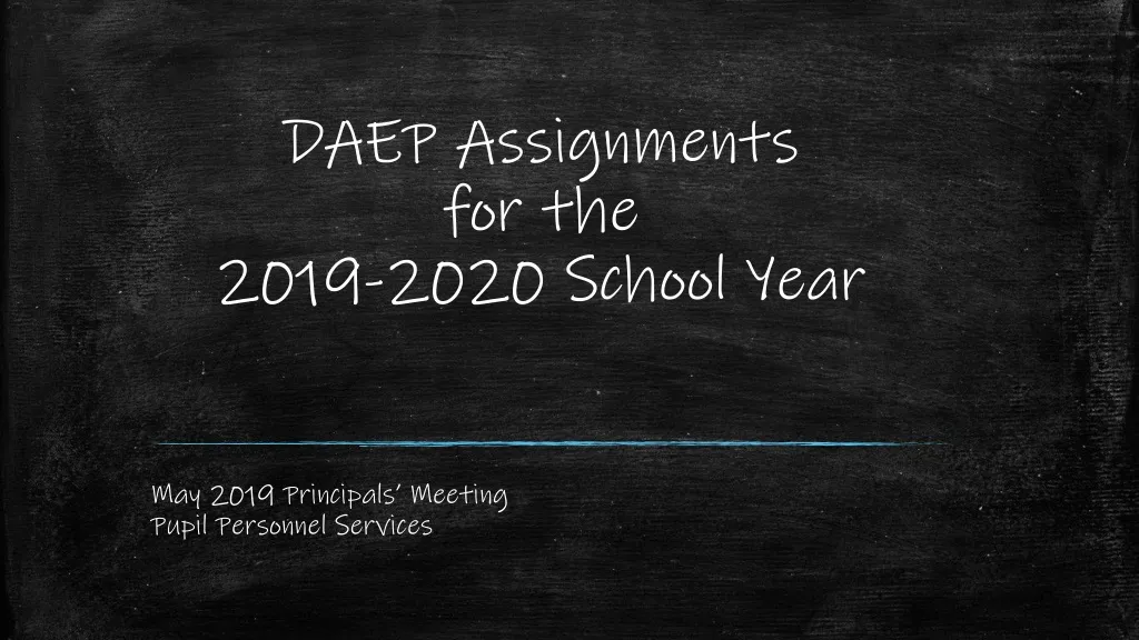 daep assignments for the 2019 2020 school year