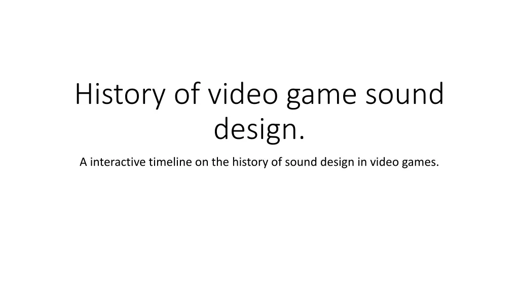 history of video game sound design