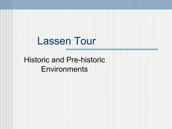 Lassen Tour